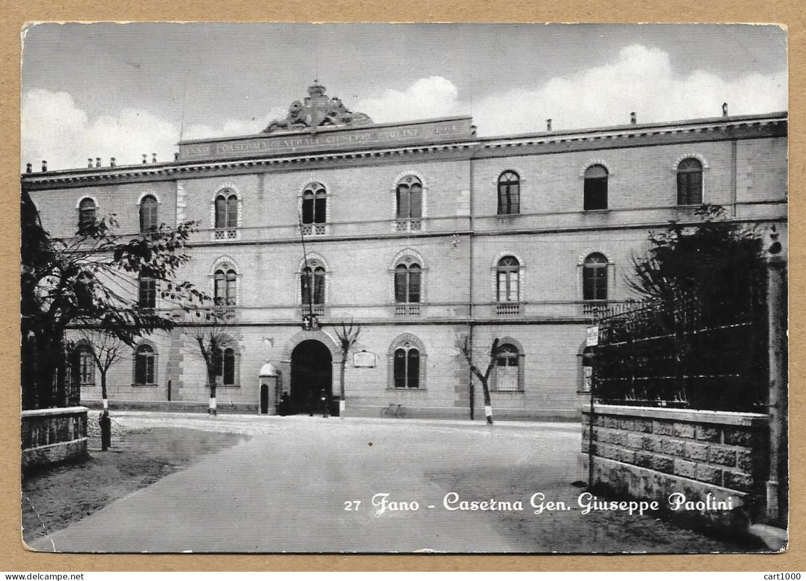 FANO CASERMA GEN. GIUSEPPE PAOLINI 1956 N°G726 PESARO - Fano