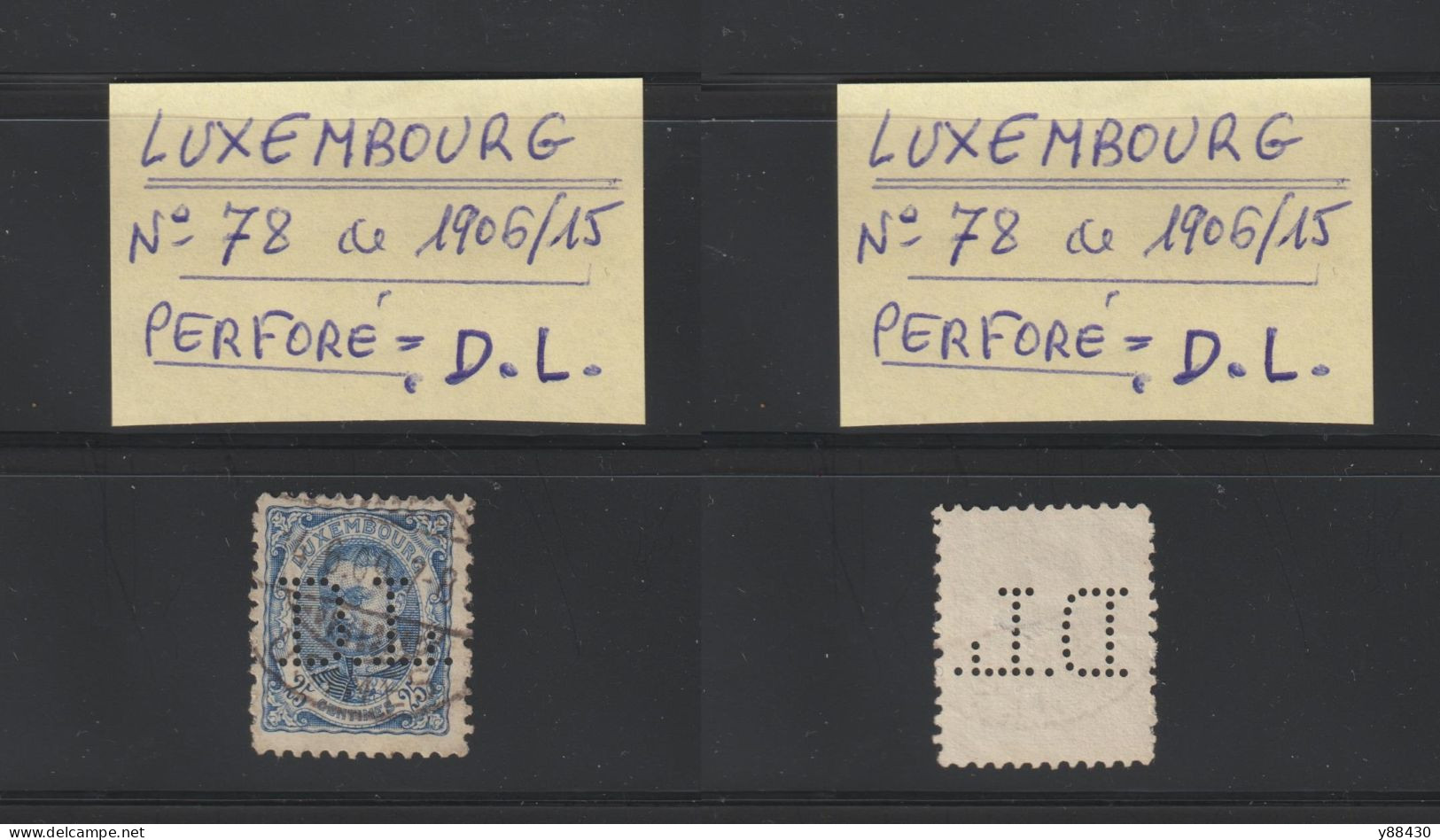 LUXEMBOURG - TIMBRE PERFORÉ  . .D.L.   N° 78 De 1906/1915 - Guillaume IV - 25c. Bleu - 3 Scannes - 1906 Willem IV