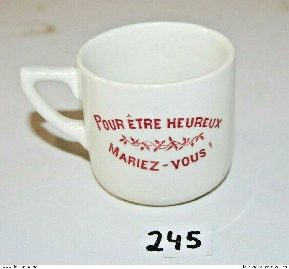 C245 Tasse Publicitaire - BOCH - Pour être Heureux Marié Vous - Trazegnies - Tassen