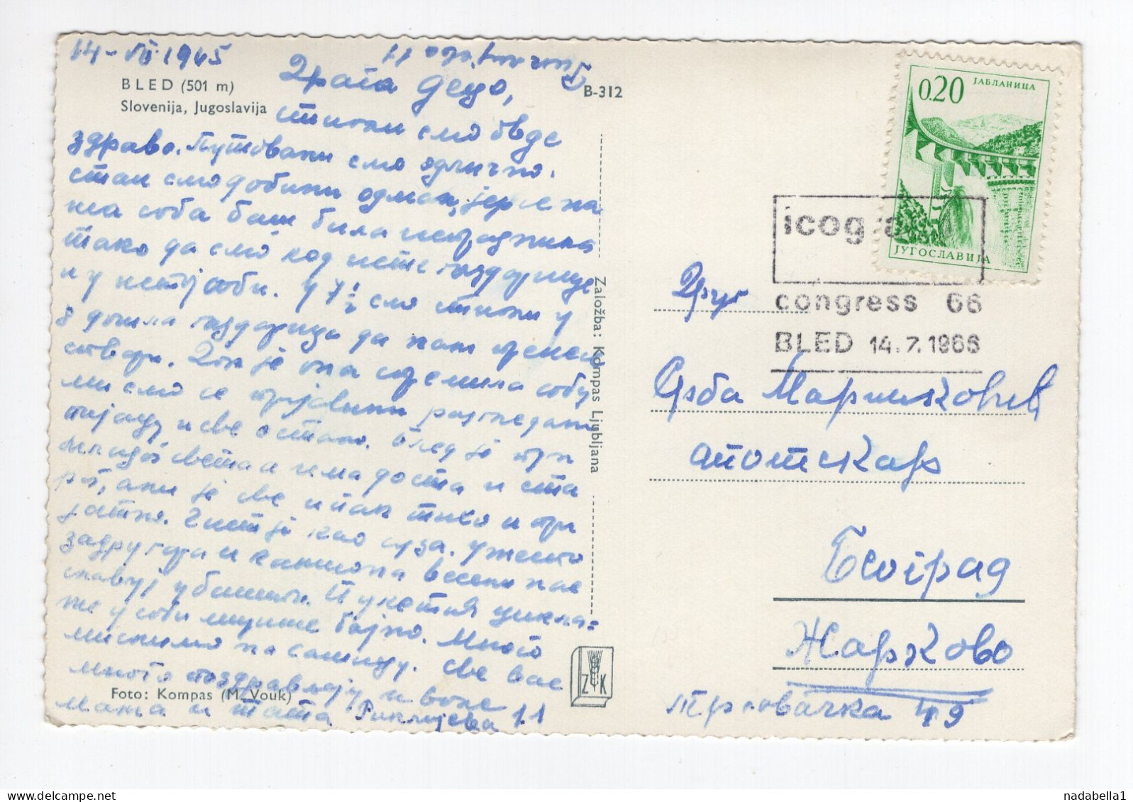 1966. YUGOSLAVIA,SLOVENIA,FLAM: CONGRESS ICOG,BLED,POSTCARD USED TO BELGRADE - Yougoslavie