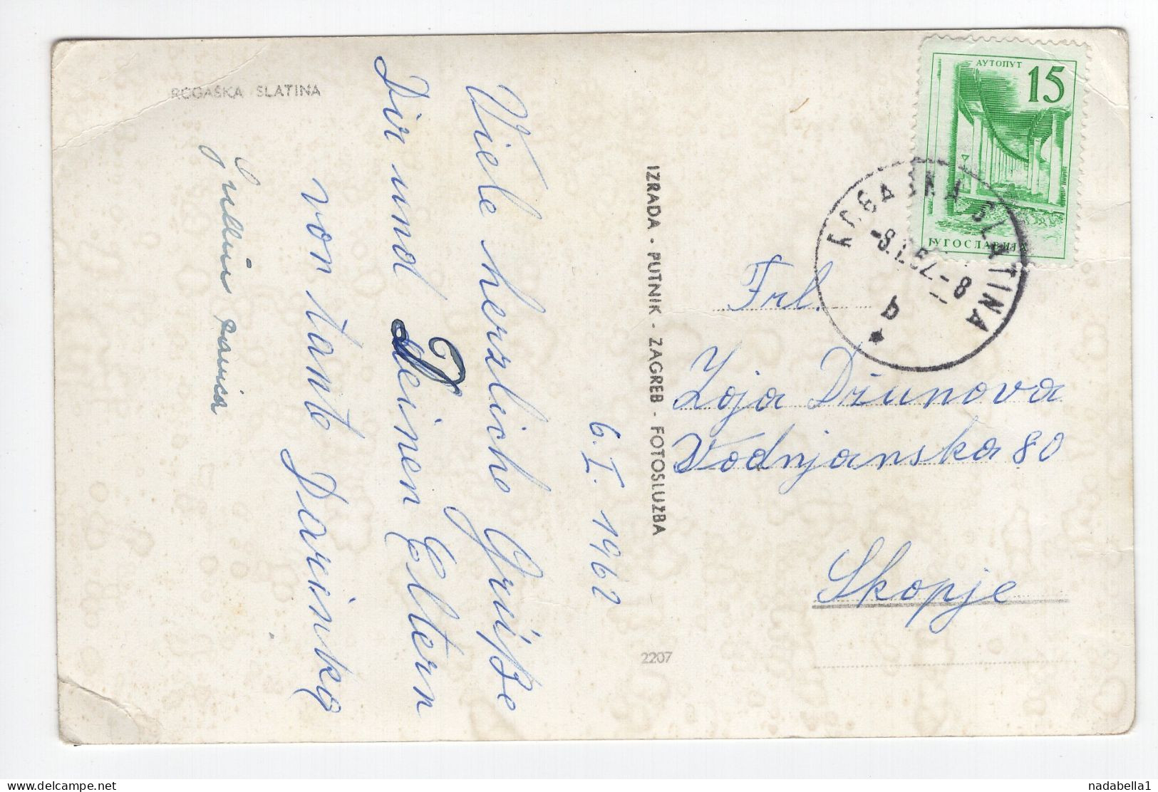 1962. YUGOSLAVIA,SLOVENIA,ROGASKA SLATINA,POSTCARD USED TO SKOPJE - Yougoslavie