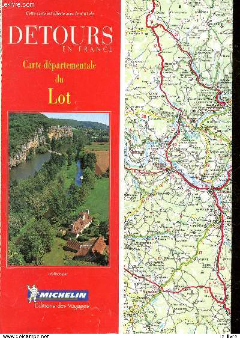Les Itineraires DETOURS En France - Carte Departementale Du Lot - COLLECTIF - 0 - Mapas/Atlas
