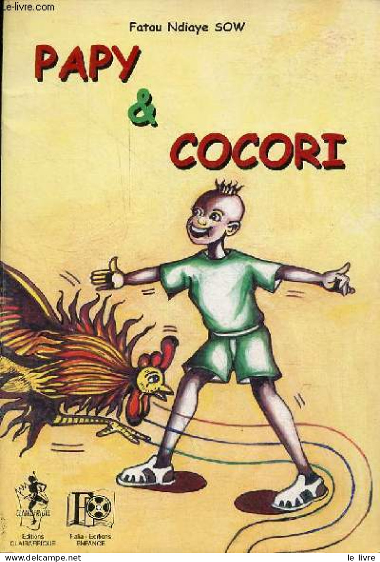 Papy & Cocori - Dédicacé Par L'auteur. - Sow Fatou Ndiaye - 2001 - Livres Dédicacés