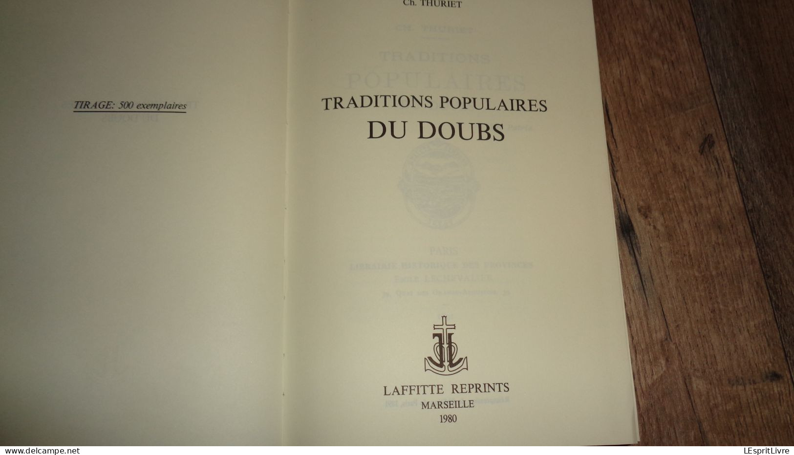 TRADITIONS POPULAIRES DU DOUBS Régionalisme Légende Histoire Sorcière Diable Fée Pontarlier Baume Besançon Rougemont - Bourgogne