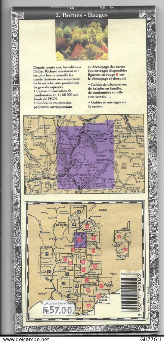 CARTE BORNES BAUGES Au 1:50000ème éditions DIDIER RICHARD 1997 -ANNECY/AIX-les-BAINS/CHAMBERY - Topographische Karten