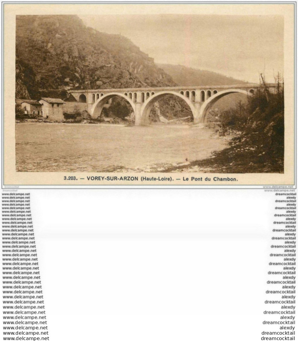 43 VOREY-SUR-ARZON. Pont Du Chambon - Saint Didier En Velay
