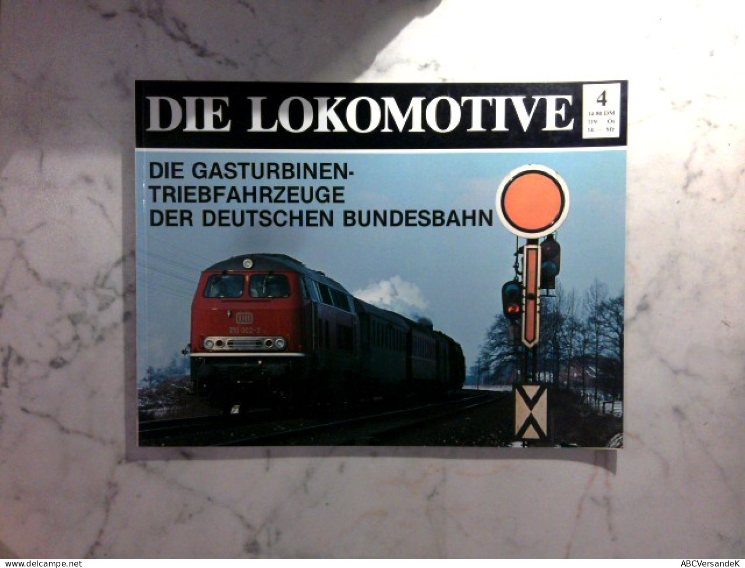 Die Gasturbinentriebfahrzeuge Der Deutschen Bundesbahn - Die Baureihen 219 - 210 - 602 - Trasporti