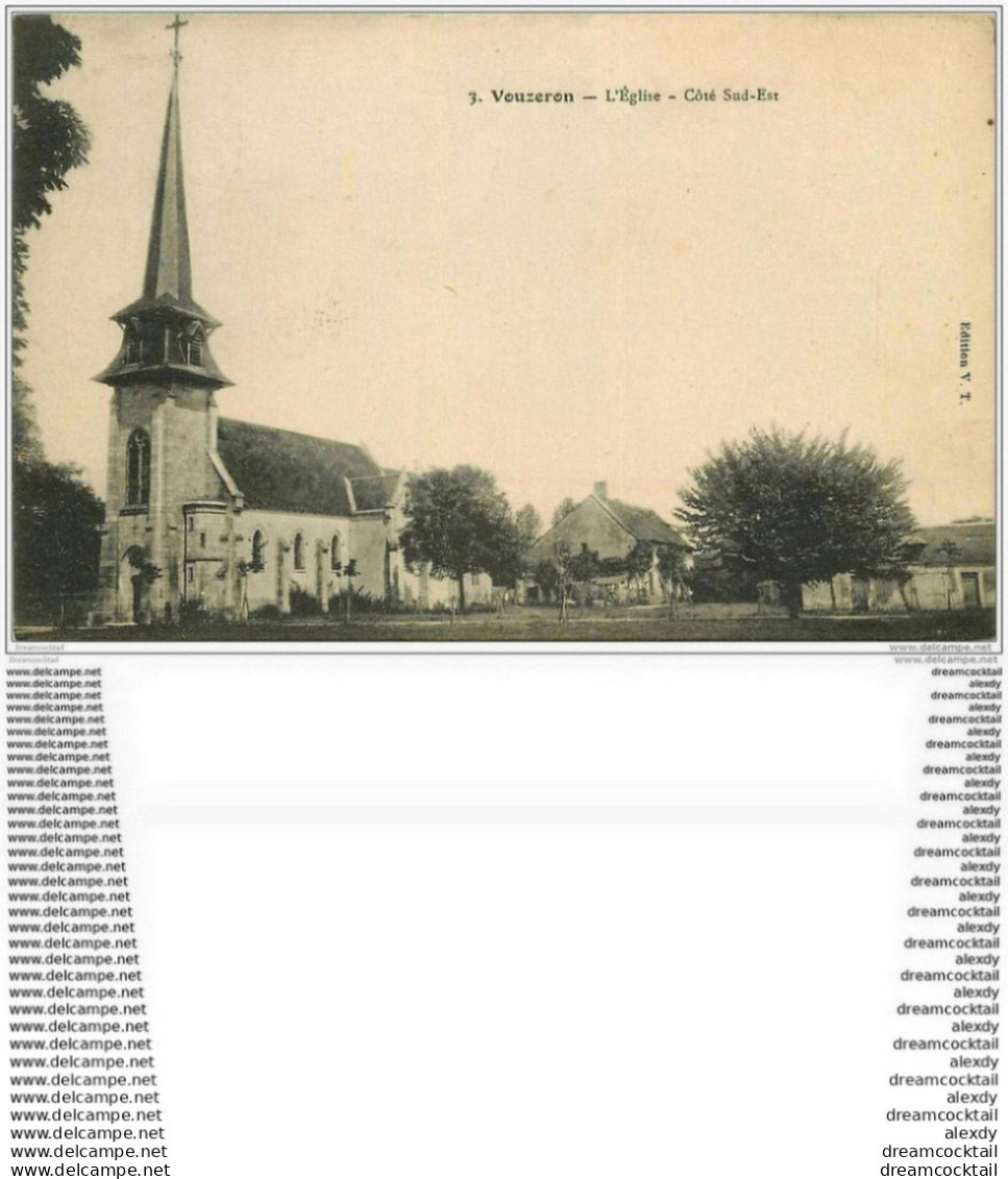 18 VOUZERON. L'Eglise 1918 - Vouzeron