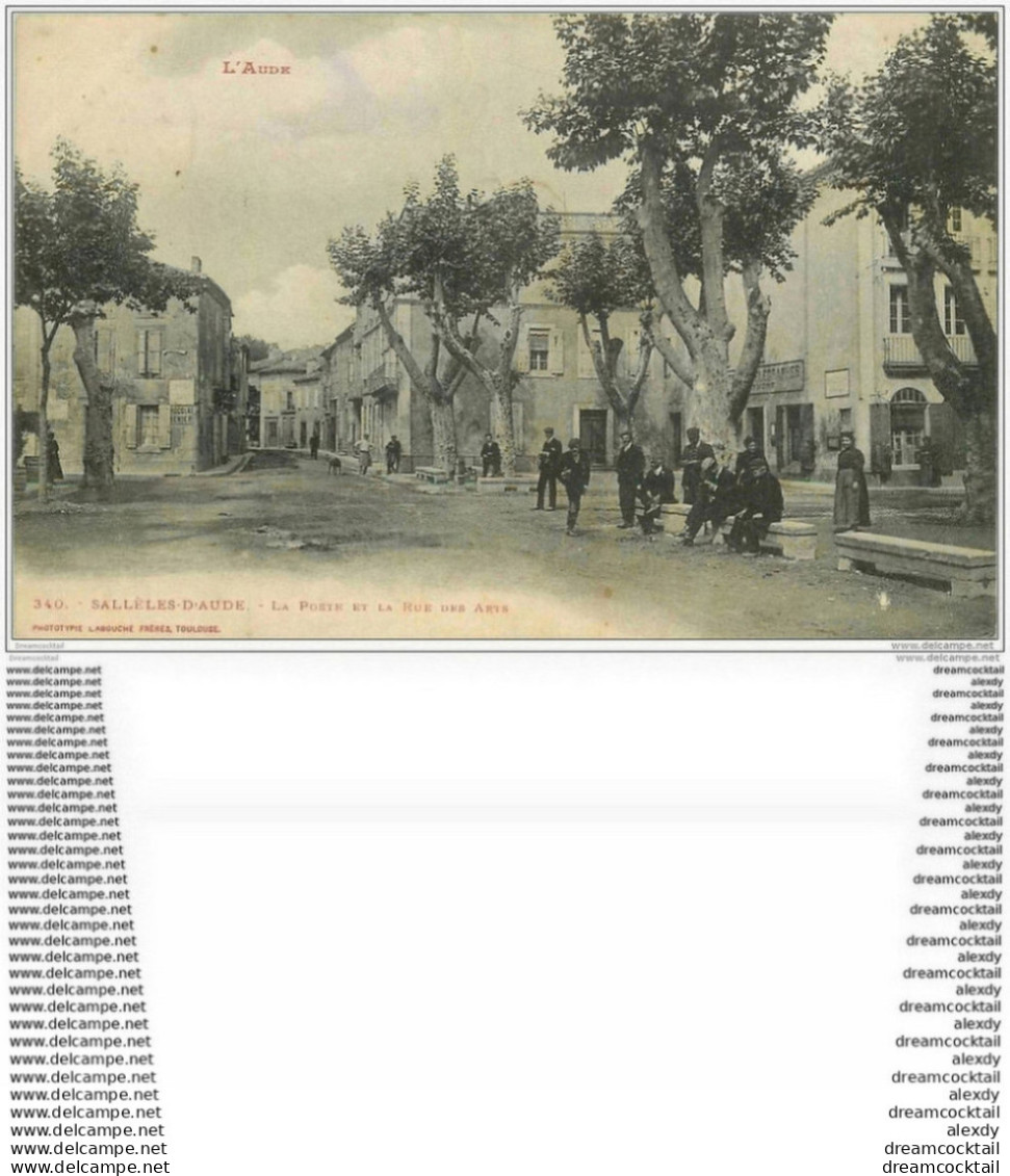 11 SALLELES-D'AUDE. La Poste Rue Des Arts 1907 - Salleles D'Aude