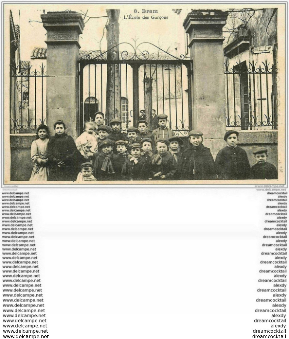 11 BRAM. Ecole Des Garçons 1908 - Bram