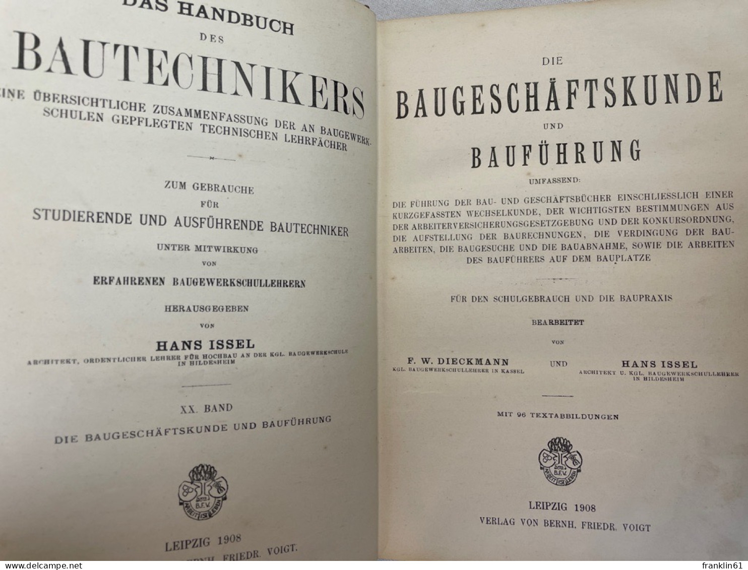 Die Baugeschäftskunde Und Bauführung : Für Den Schulgebrauch Und Die Baupraxis. - Architecture