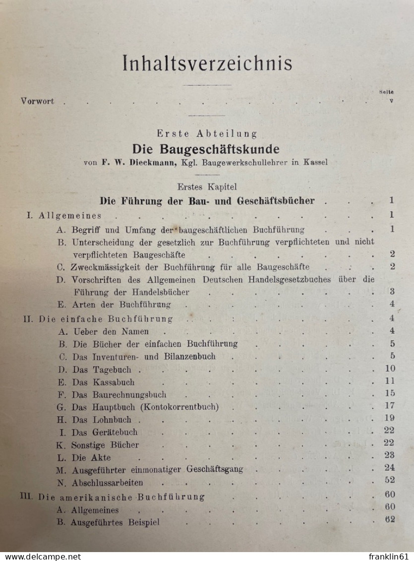 Die Baugeschäftskunde Und Bauführung : Für Den Schulgebrauch Und Die Baupraxis. - Architektur