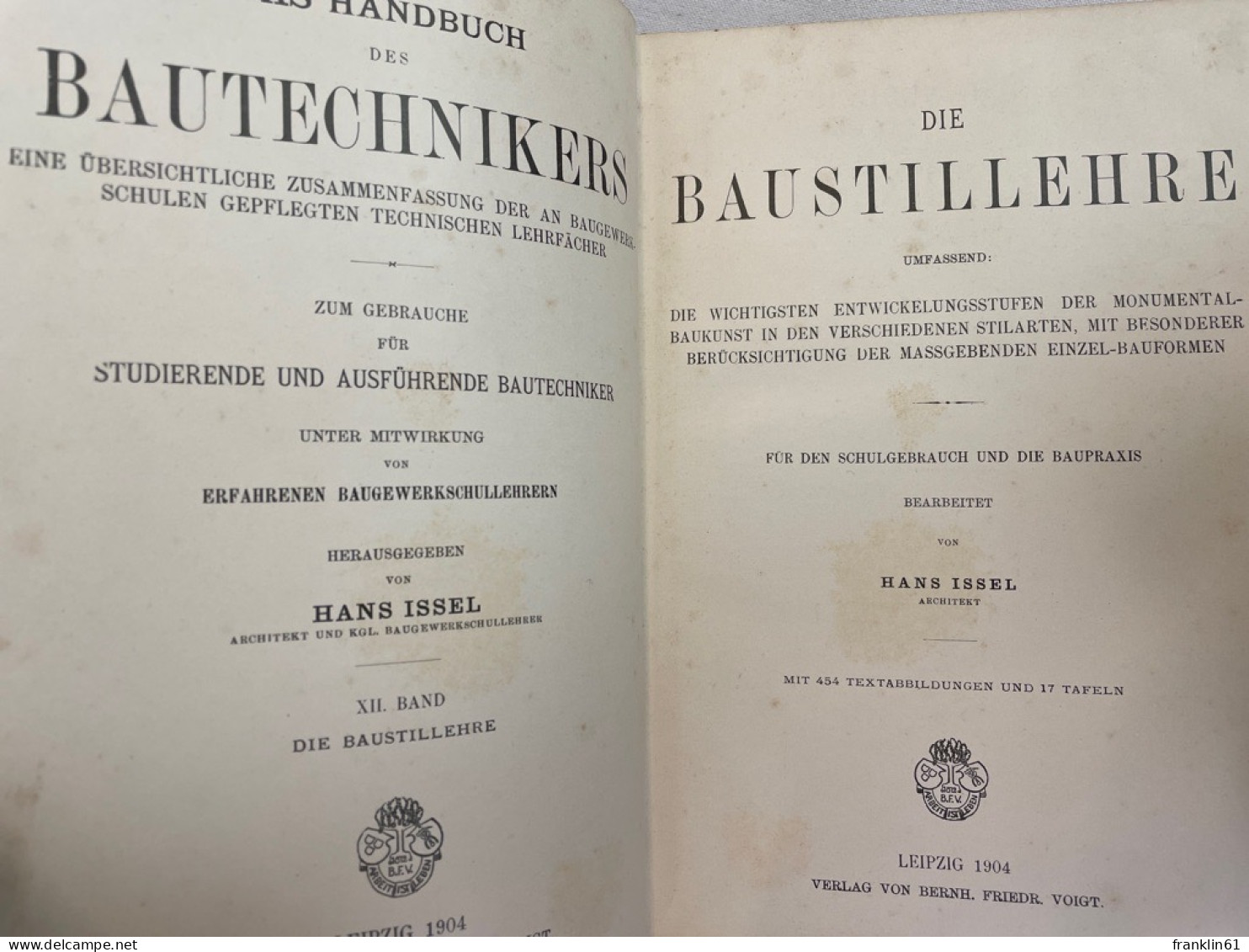 Die Baustillehre : Für Den Schulgebrauch  Und Die Baupraxis. - Arquitectura