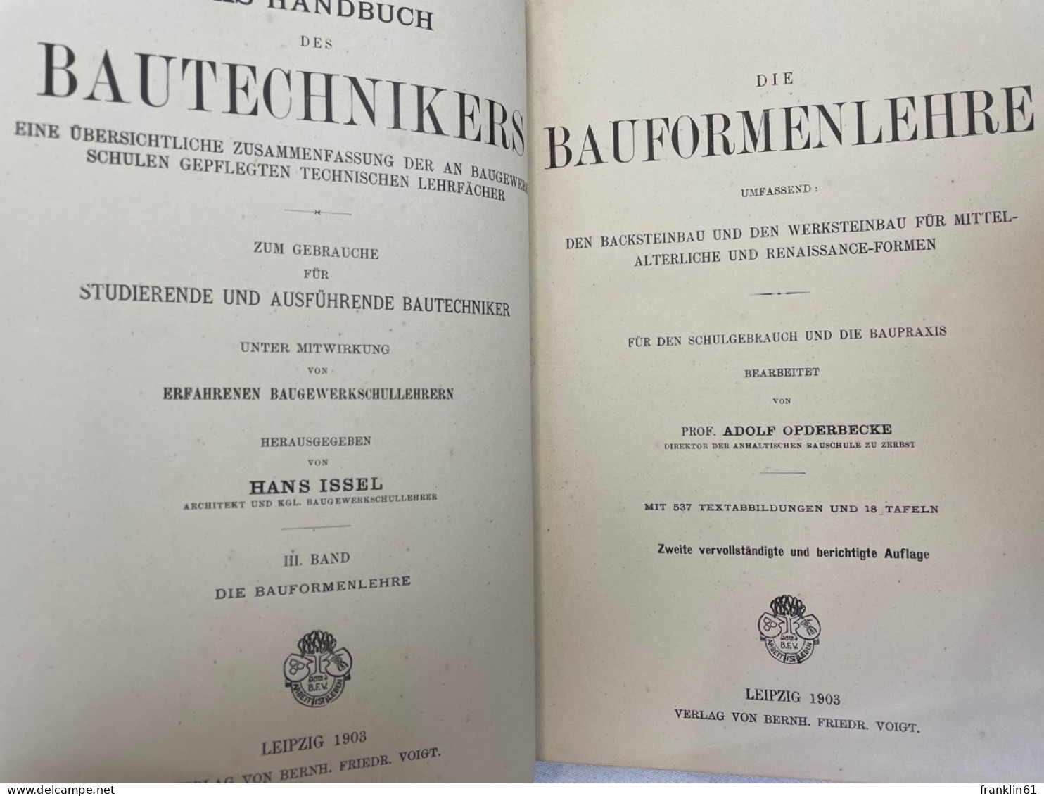 Die Bauformenlehre. Für Den Schulgebrauch Und Die Baupraxis. - Architectuur