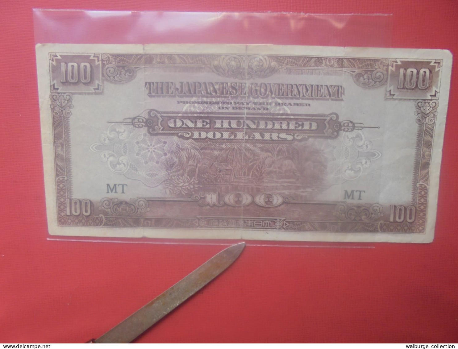 MALAYSIE (Occupation Japonaise WWII) 100$ ND 1944 Circuler-Réparer ! (B.31) - Maleisië