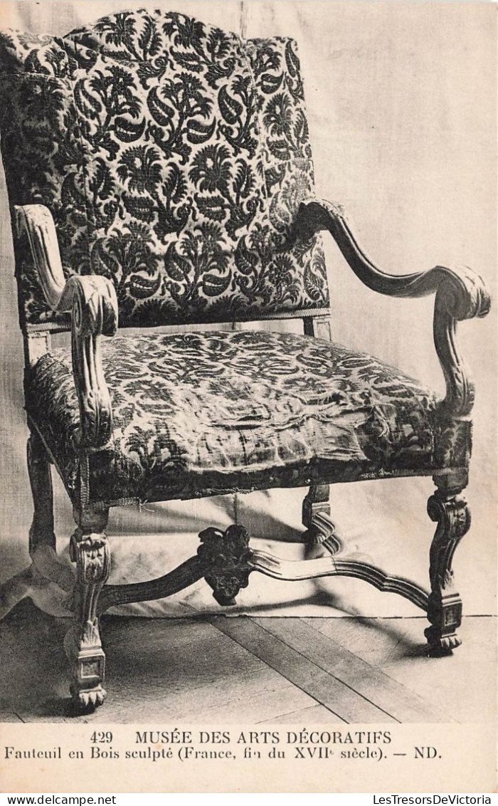 MUSEE - Musée Des Arts Décoratifs -  Fauteuil En Bois Sculpté (France, Fin Du XVIIè Siècle) - Carte Postale Ancienne - Musées