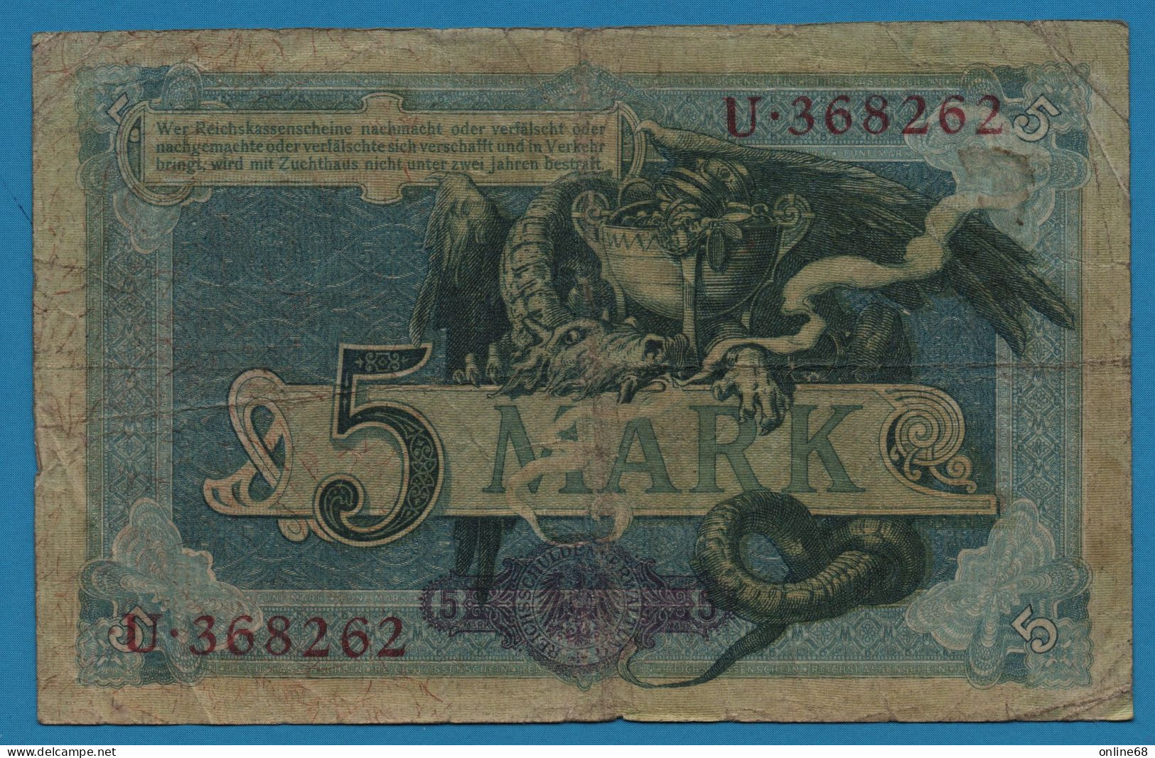 DEUTSCHES REICH 5 MARK 31.10.1904 # U.368262 P# 8a Dragon - 5 Mark