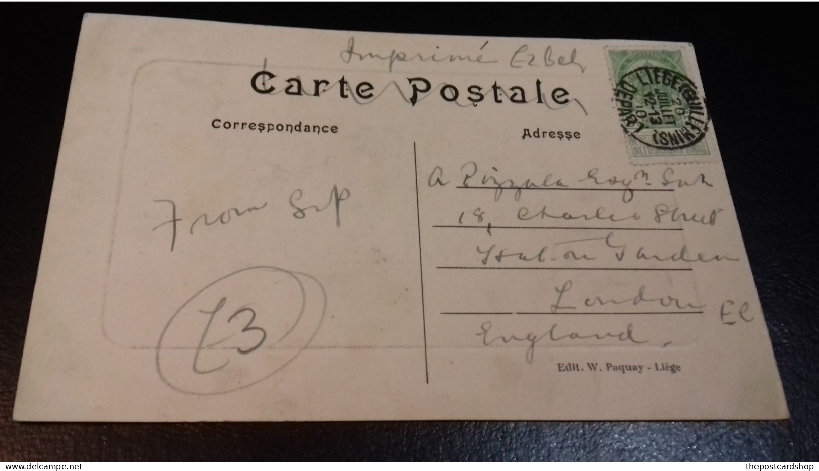 BELGIUM LIEGE LA GRANDE POSTE GOOD 1910 POSTMARK TO PIZZALA 18 CHARLES STREET HATTON GARDEN LONDON EC - Lüttich