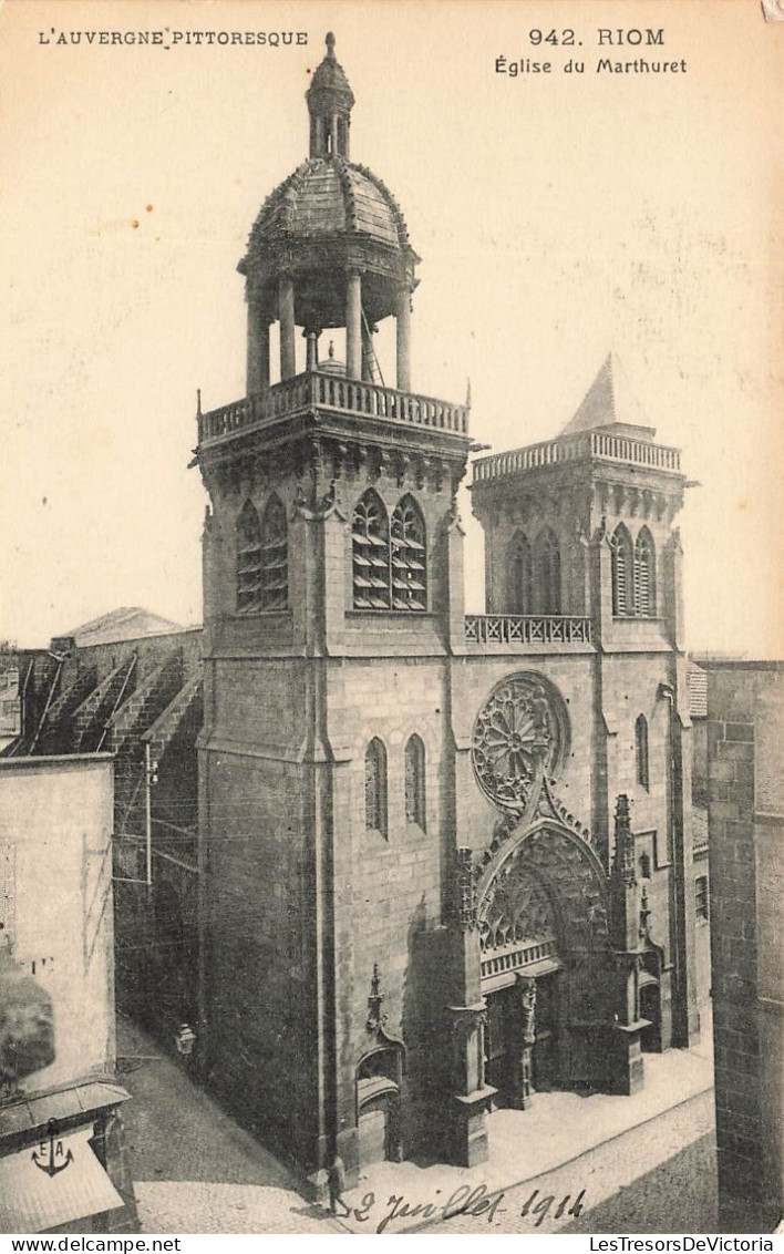 FRANCE - L'Auvergne - Puy De Dôme - Riom - Eglise Du Marthuret - Carte Postale Ancienne - Riom