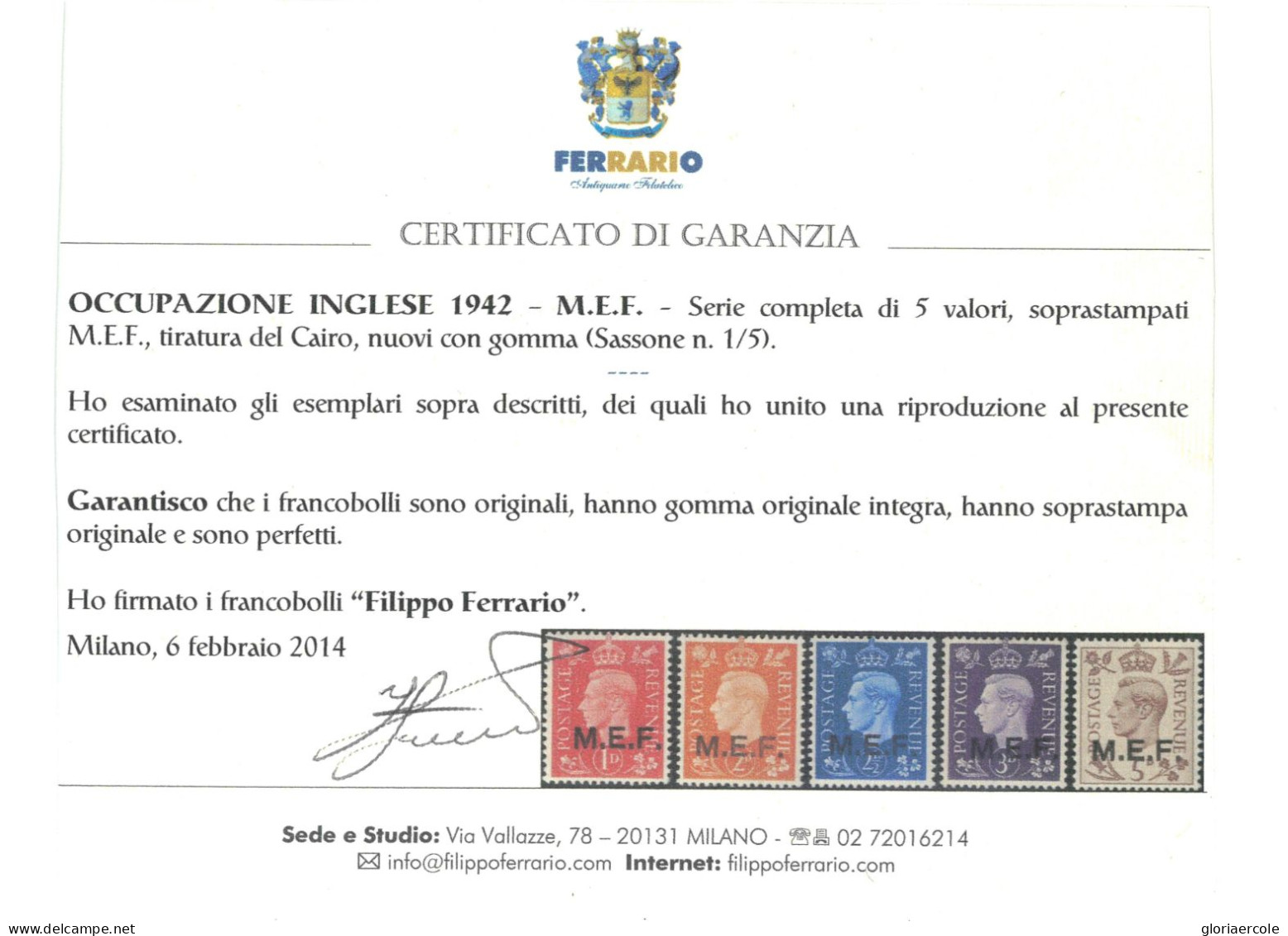 P2527 - ITALIA OCCUPAZIONE INGLESE DELLE COLONIE, MEF SERIE COMPLETA SASSONE 1/5 NUOVA GOMMA INTEGRA CERTIFICATO - Occ. Britanique MEF