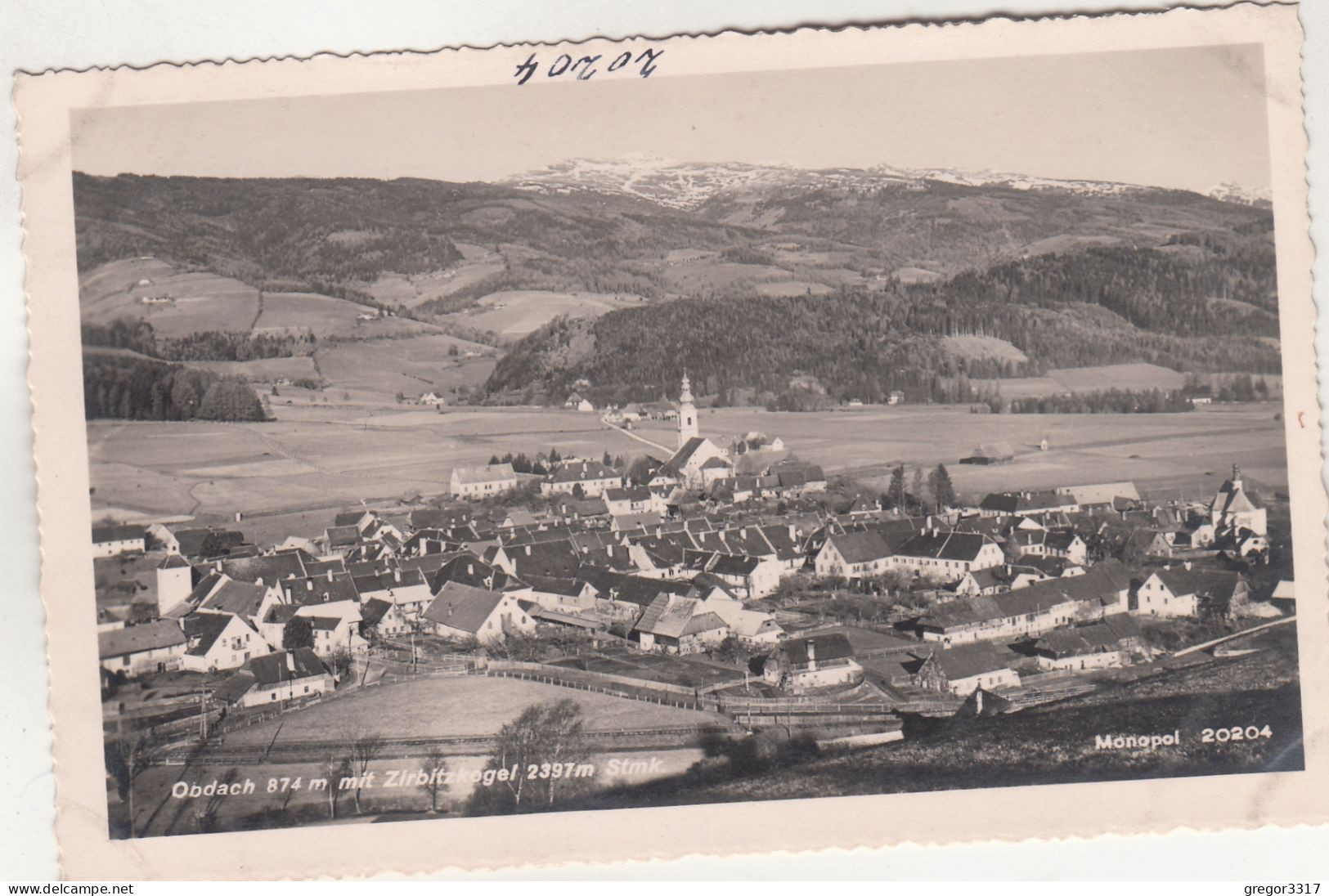 D9472) OBDACH - Steiermark - Mit Zirbitzikogel 2397m - Alte FOTO AK Monopol 20204 - Obdach