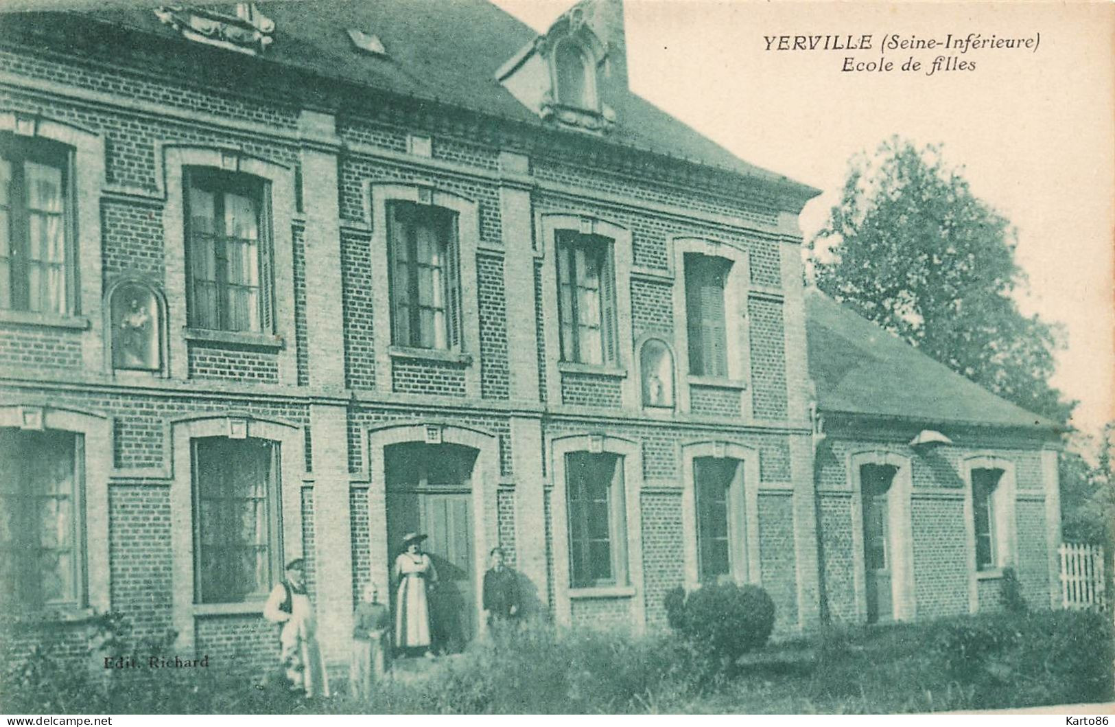 Yerville * Façade école Des Filles * Groupe Scolaire - Yerville
