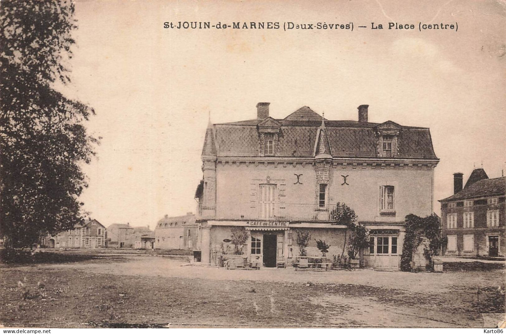 St Jouin De Marnes * La Place , Le Centre Du Village * Café Du Centre - Saint Jouin De Marnes