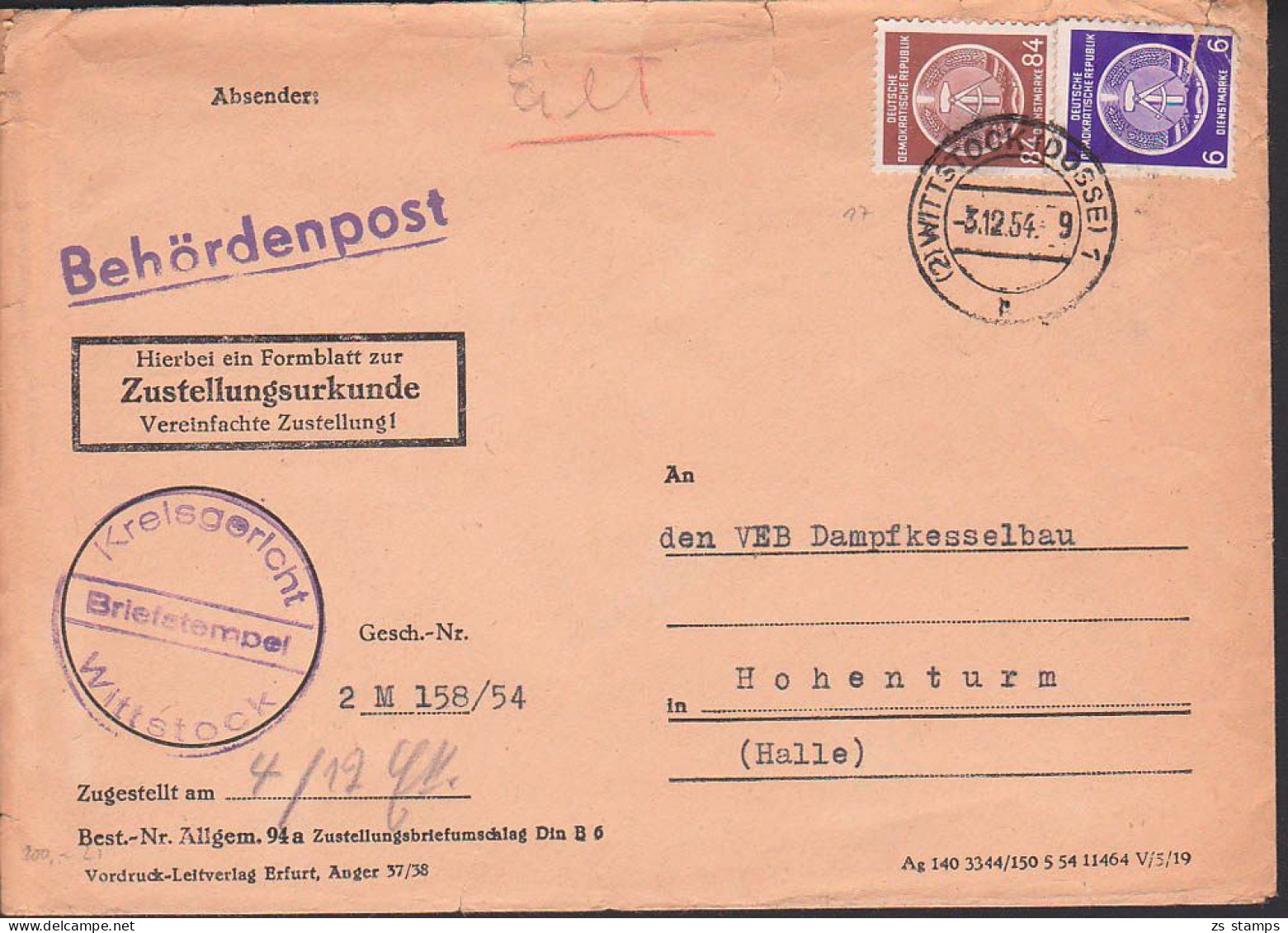 Wittstock (Dosse)  3.12.54 Behördenpost Mit Zustellungsurkunde 6 Und 84 Pf. Dienstmarkem 6 Pfg.-Marke Defekt, DDR 17 - Lettres & Documents