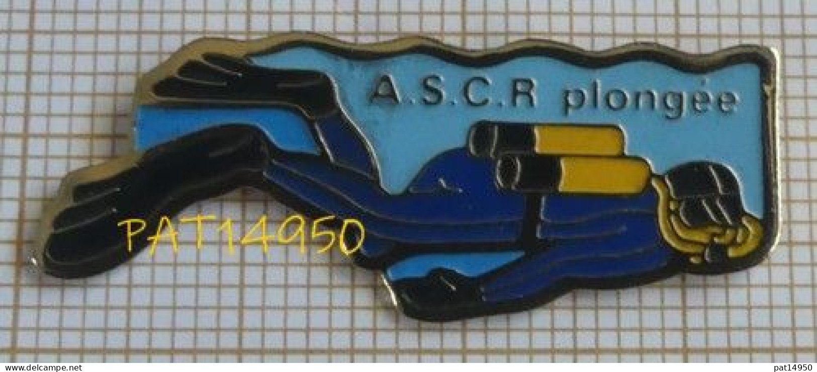 PAT14950 PLONGEE ASCR Association Sportive Des Cheminots Rochelais  SNCF LA ROCHELLE Dpt 17 CHARENTE MARITIME - Diving