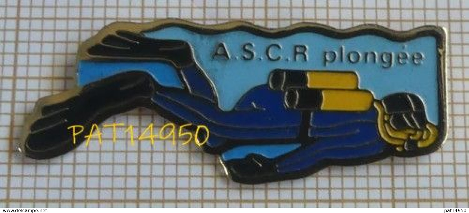 PAT14950 PLONGEE ASCR Association Sportive Des Cheminots Rochelais  SNCF LA ROCHELLE Dpt 17 CHARENTE MARITIME - Buceo