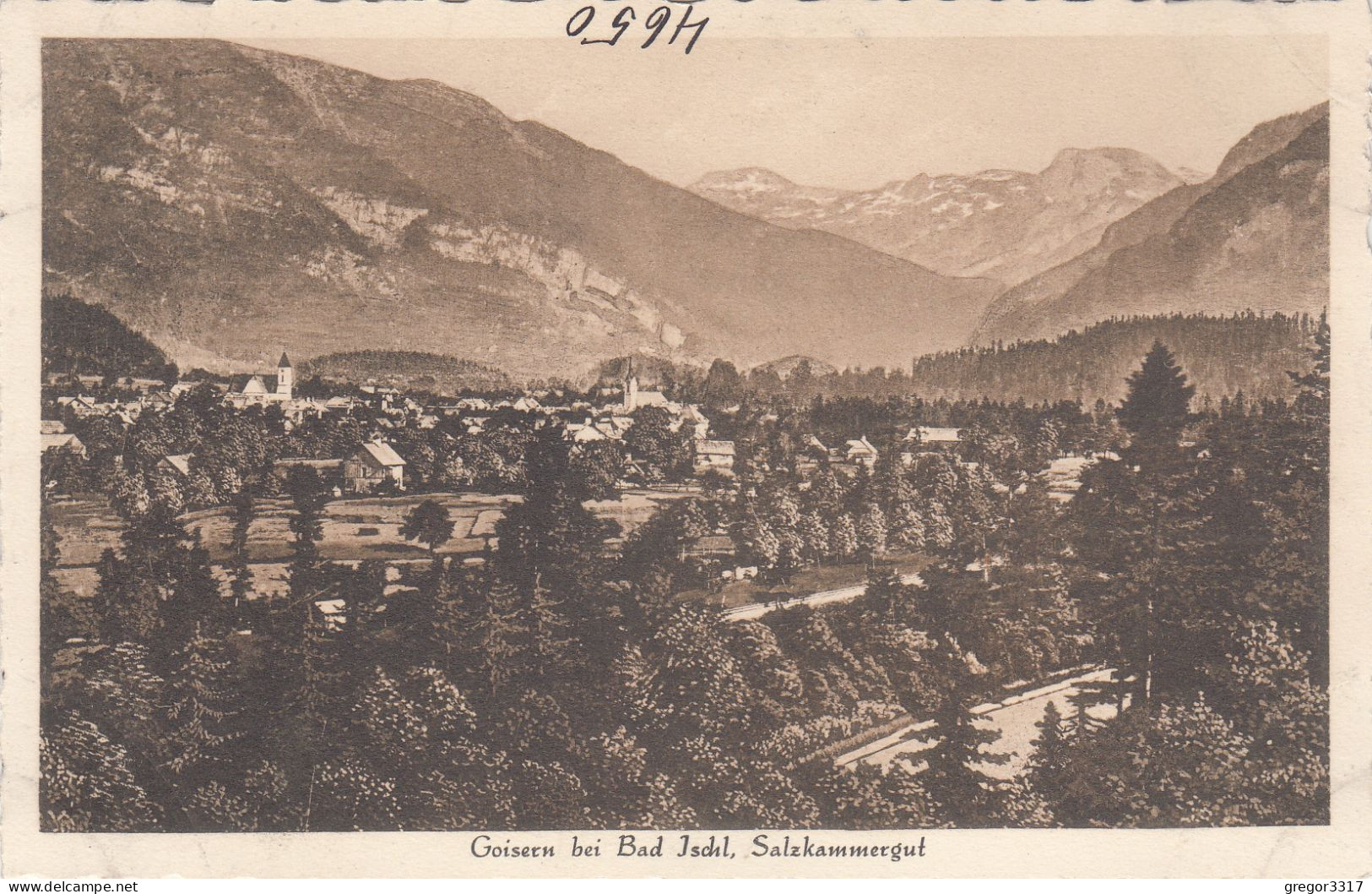 D9547) GOISERN Bei BAD ISCHL - Salzkammergut - Tolle Alte AK - - Bad Goisern