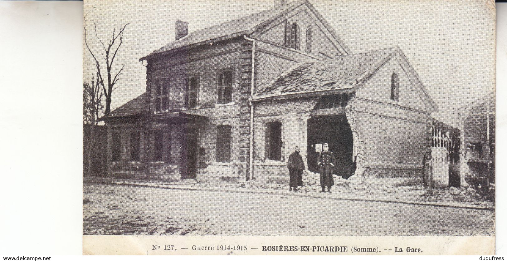 ROSIERES  EN PICARDIE   LA GARE - Rosieres En Santerre