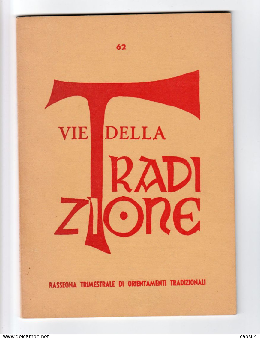 Vie Della Tradizione 62 - 1986 Indice Visibile - Religión