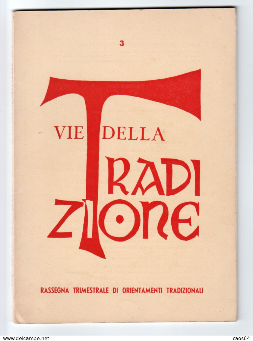 Vie Della Tradizione Vol. 1 N. 3 - 1971 Evola  Indice Visibile - Religión