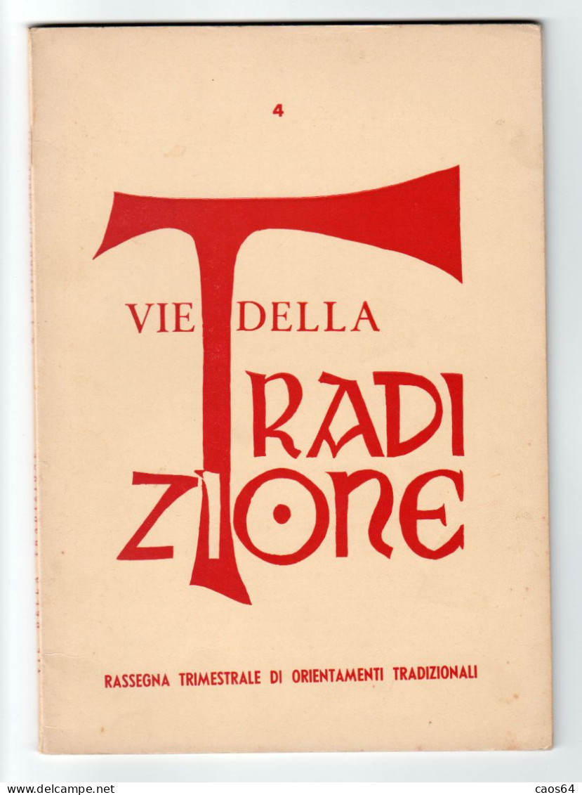 Vie Della Tradizione Anno I Vol. 1 N. 4 - 1971 Evola  Indice Visibile - Religión