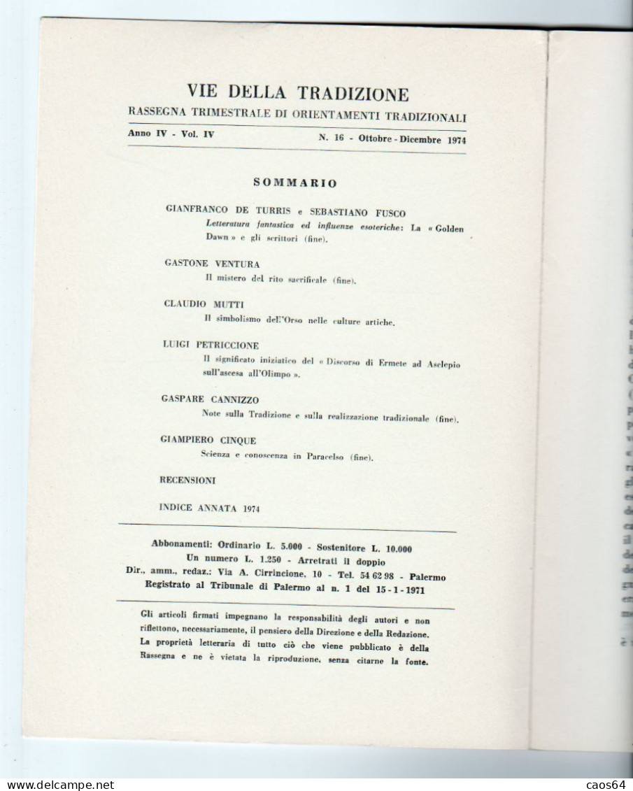 Vie Della Tradizione Anno IV Vol. 4 N. 16 - 1974  Indice Visibile - Godsdienst