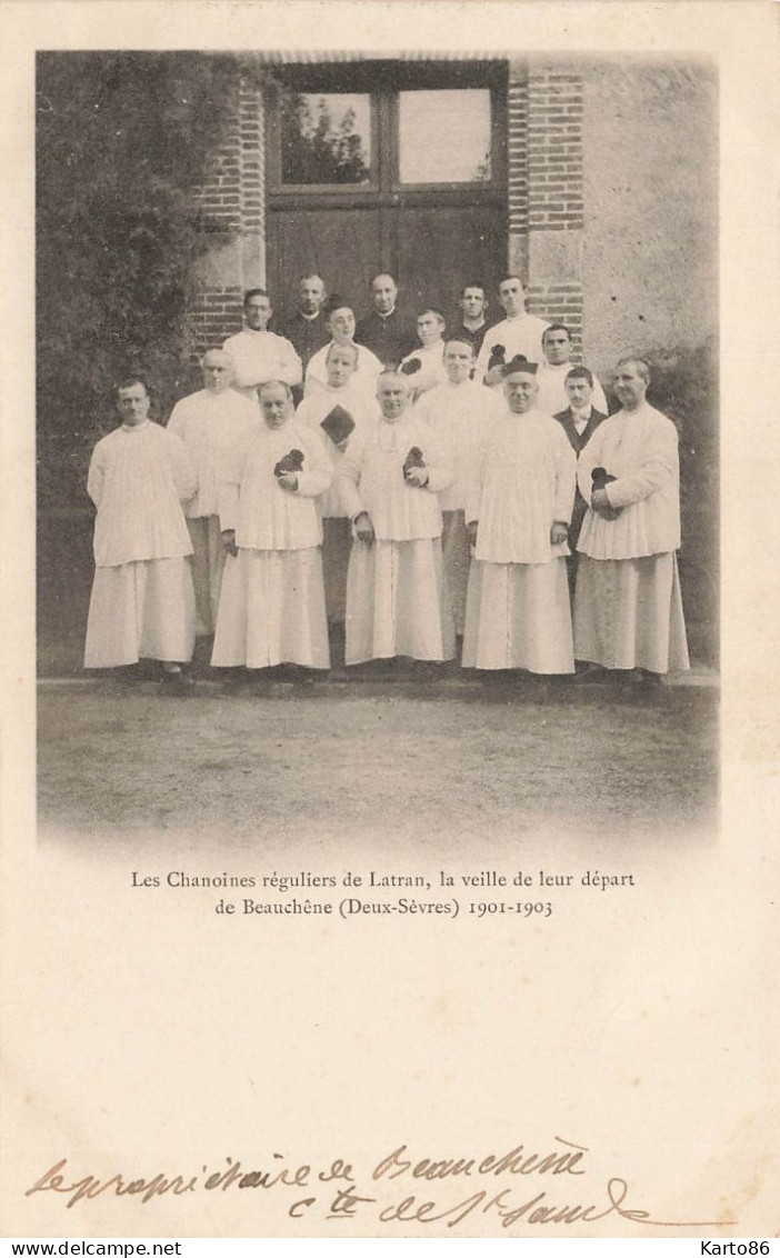 Cerizay * Les Chanoines Réguliers De Latran , La Veille De Leur Départ De Beauchêne 1901 - 1903 - Cerizay