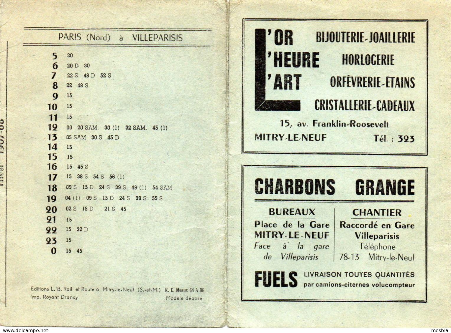 Horaires S.N.C.F - VILLEPARISIS - MITRY - PARIS - Les Courriers De L' Ille De France  Départ Mitry - 1967 - 1968 - Europa