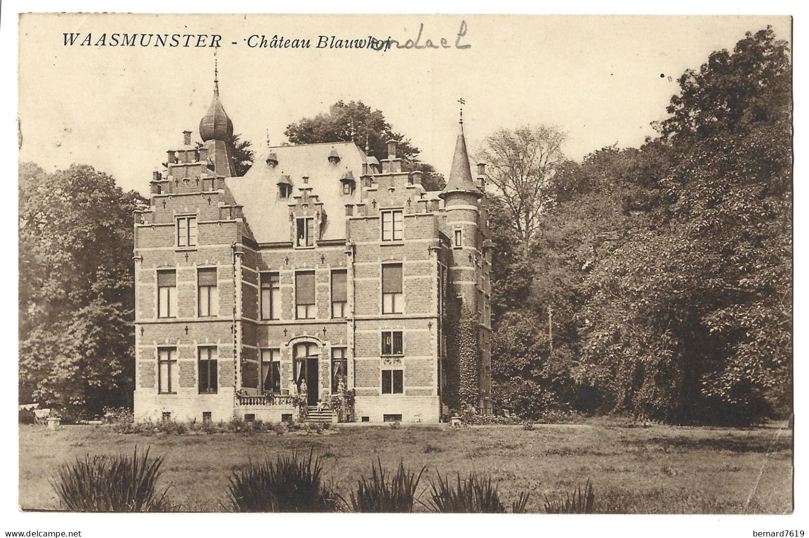 Belgique  - Waasmunster  -  Chateau  Blauwndael  -  Carte  Ecrite Et Signe   Chatelain    W  Deweve  De Boden - Waasmunster