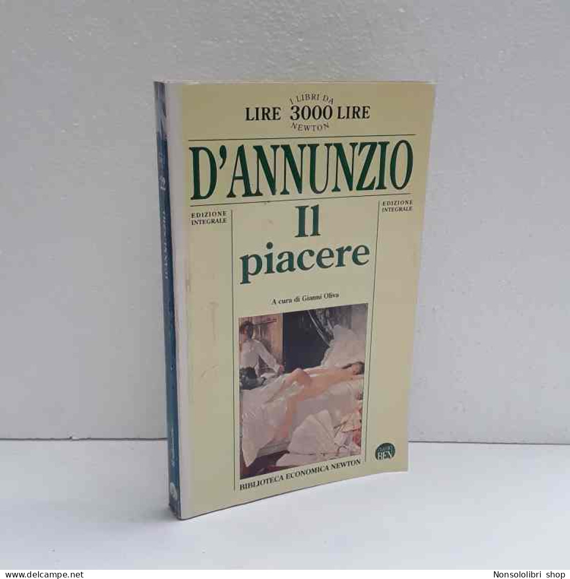 Il Piacere Di D'Annunzio Gabriele - Altri & Non Classificati