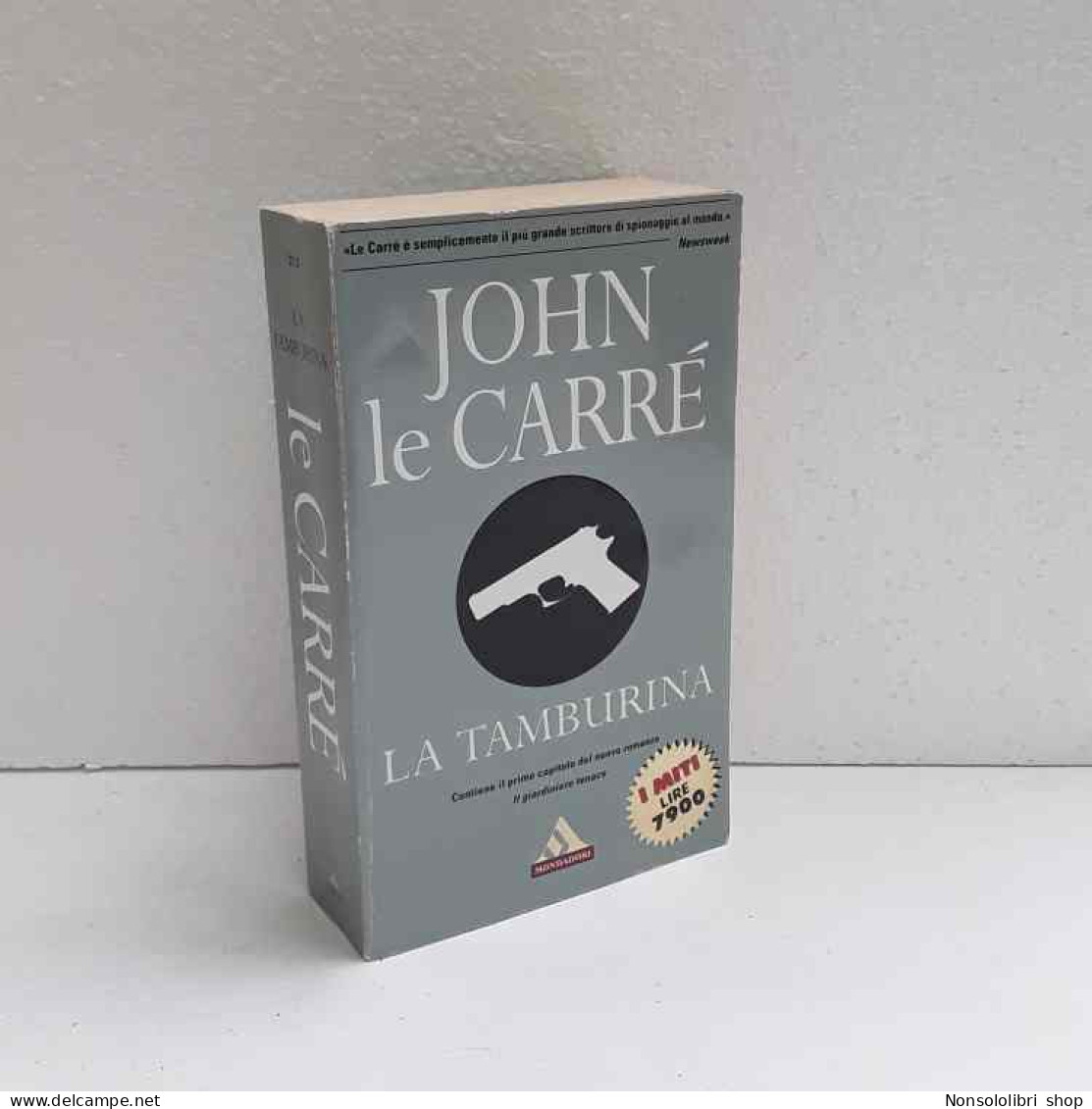 La Tamburina Di Le Carrè John - Andere & Zonder Classificatie