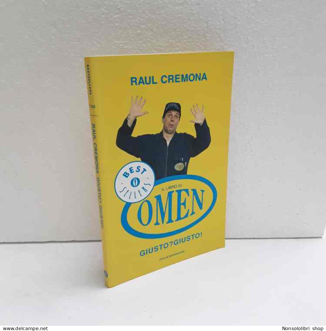 Il Libro Di Omen - Giusto? Giusto! Di Cremona Raul - Altri & Non Classificati