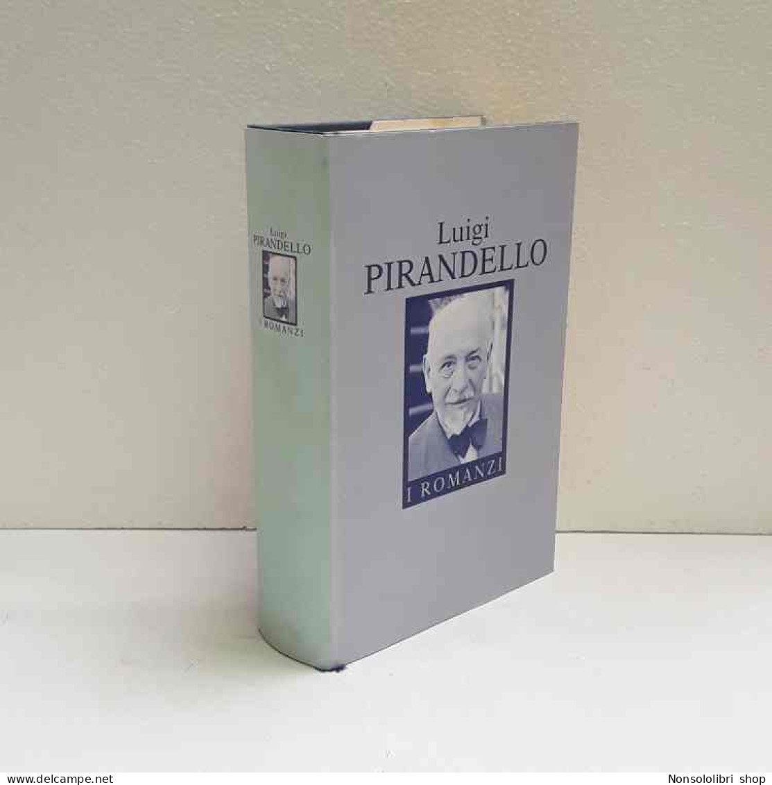 I Romanzi Di Pirandello Luigi - Other & Unclassified