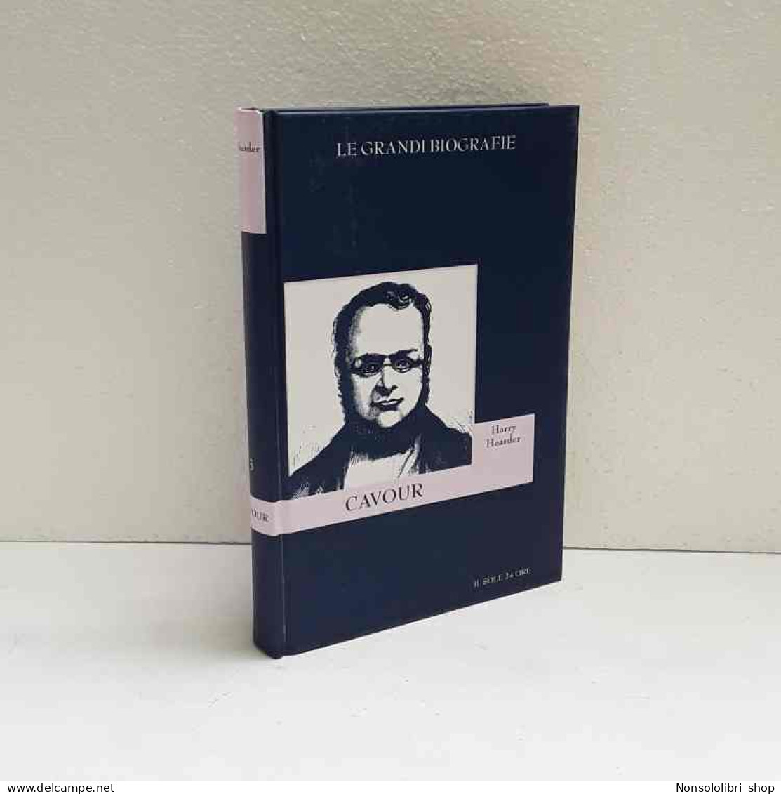 Cavour - Le Grandi Biografie N.3 Di Hearder Harry - Other & Unclassified