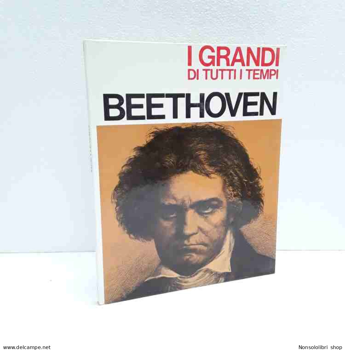 Beethoven - I Grandi Di Tutti I Tempi - Sonstige & Ohne Zuordnung