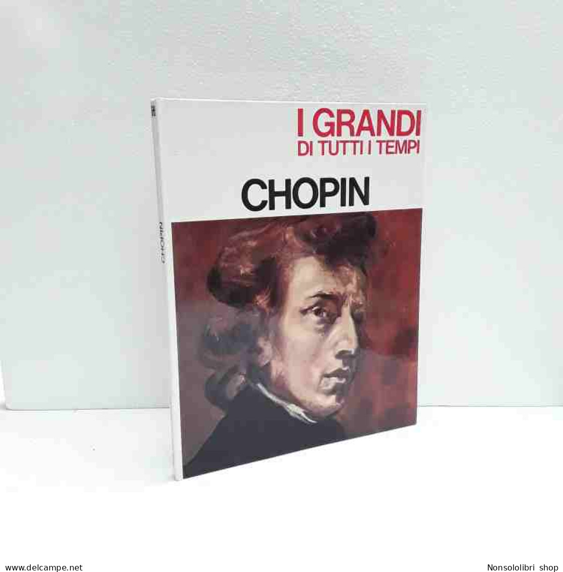 Chopin - I Grandi Di Tutti I Tempi - Sonstige & Ohne Zuordnung