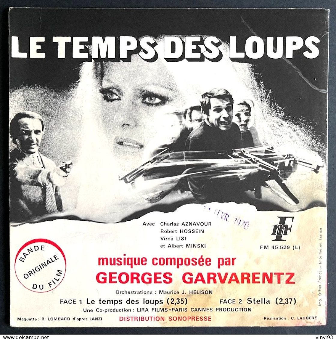 1969 - EP 45T B.O Film De S. Gobbi "Le Temps Des Loups" - Musique De Georges Garvarentz - FM 45.529 - Musique De Films