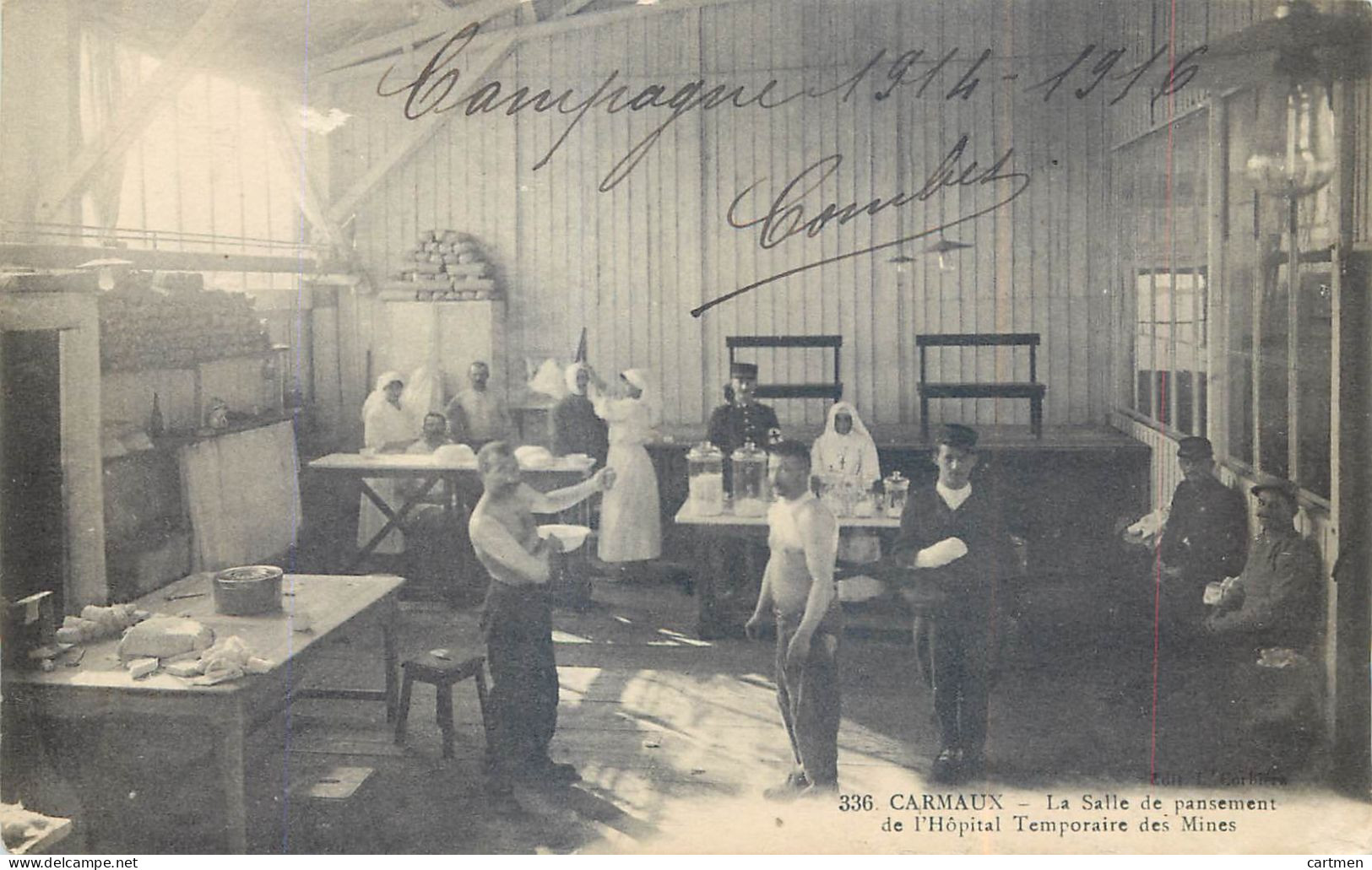 81 CARMAUX GUERRE 1914 HOPITAL TEMPORAIRE DES MINES PANSEMENTS - Carmaux