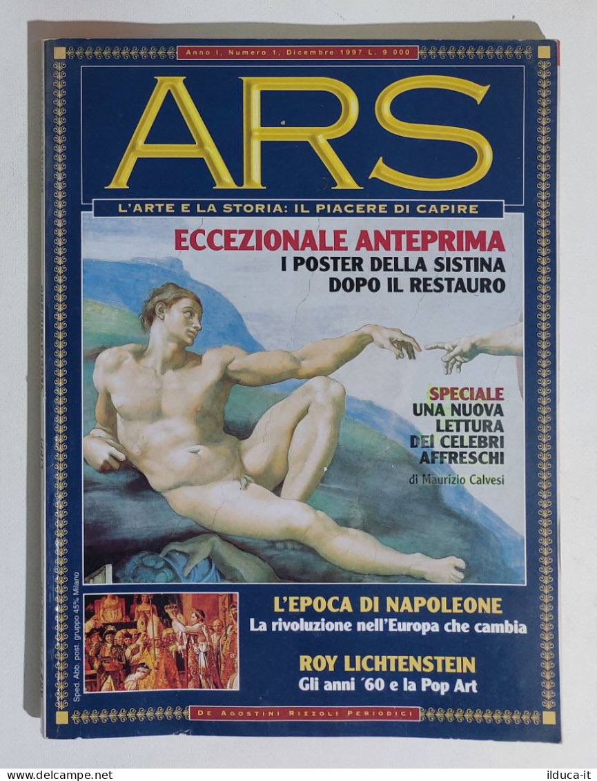 49215 ARS Anno 1 N. 1 1997 - Poster Cappella Sisitina; Epoca Di Napoleone - Arte, Diseño Y Decoración