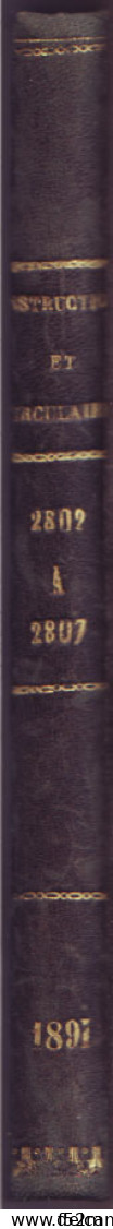 Instructions Générales Et Circulaire De L'enregistrement, Des Domaines Et Du Timbre, Année 1891 - Postal Administrations